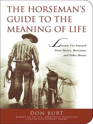cover image of The Horseman's Guide to the Meaning of Life